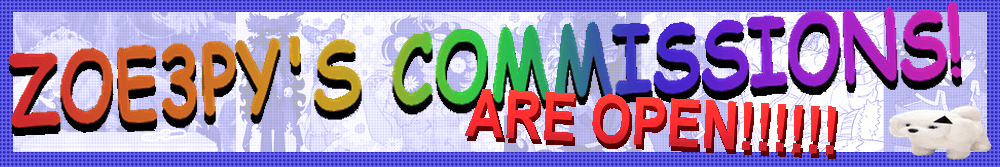 zoe3py's commissions are open! zoe3py's commissions are open!